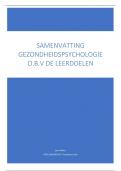 Samenvatting Health Psychology -  Inleiding in de gezondheidspsychologie