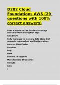 D282 Cloud Foundations AWS (29 questions with 100- correct answers).