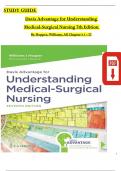 Davis Advantage for Understanding Medical-Surgical Nursing, 7th Edition STUDY GUIDE By Hopper & Williams, All Chapters 1 - 57 Complete, Latest Edition, ISBN: 9781719644594