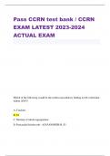 Pass CCRN test bank / CCRN EXAM LATEST 2023-2024 ACTUAL EXAM