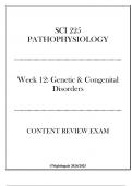 (Nightingale) SCI 225 Pathophysiology - Week 12 Genetic & Congenital Disorders - Content Review