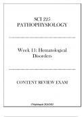 (Nightingale) SCI 225 Pathophysiology - Week 11 Hematological Disorders - Content Review Exam