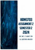 HRM3703 Assignment 2 Semester 2 2024 | Due 27 August 2024