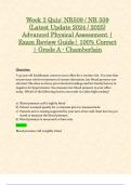 Week 2 Quiz: NR509 / NR 509 (Latest Update 2024 / 2025) Advanced Physical Assessment | Exam Review Guide| 100% Correct | Grade A - Chamberlain