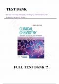 Test Bank - for  Clinical Chemistry Principles, Techniques, and Correlations 9th Edition by Bishop Fody Questions & Answers with rationales, All Chapter 1-31 | Complete Guide A+