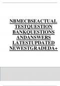 NBMECBSEACTUAL TESTQUESTION BANKQUESTIONS ANDANSWERS LATESTUPDATED NEWESTGRADEDA+