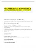 Bob Hogue - Pre Lic. Test Questions & ANSWERS SOLVED 100% CORRECT!!.