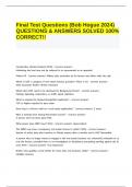 Final Test Questions (Bob Hogue 2024) QUESTIONS & ANSWERS SOLVED 100- CORRECT.