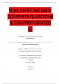 Nurs 1140 Final Exam COMPLETE QUESTIONS & SOLUTIONS(RATED A)