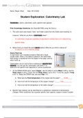 Student Exploration: Calorimetry Lab Vocabulary: calorie, calorimeter, joule, specific heat capacity. All Done. 100%