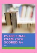 PS268 FINAL EXAM 2024 SCORED A+