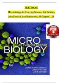 TEST BANK for Microbiology: An Evolving Science 6th Edition by Slonczewski & Foster; ISBN: 9781324033523, All 28 Chapters Covered, Verified Latest Edition