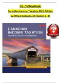 Solutions Manual for Canadian Income Taxation 2023/2024, 26th Edition by William Buckwold, ISBN: 9781264909551, All 23 Chapters Covered, Verified Latest Edition