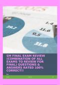 SM FINAL EXAM REVIEW (COMBINATION OF ALL EXAMS TO REVIEW FOR FINAL) QUESTIONS & ANSWERS RATED 100% CORRECT!!