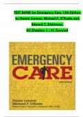 TEST BANK For Emergency Care, 13th Edition by Daniel Limmer, Michael F. O'Keefe, Verified Chapters 1 - 41, Complete Newest Version