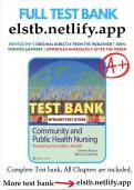 Test Bank for Community and Public Health Nursing: Promoting the Public's Health, 10th Edition (Rector, 2024), Chapter 1-30 + Pre-Lecture Quizzes | All Chapters