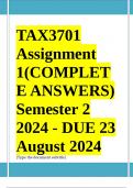 TAX3701 Assignment 1 QUIZ (COMPLETE ANSWERS) Semester 2 2024 - DUE 23 August 2024 ; 100% TRUSTED Complete, trusted solutions and explanations. 