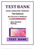 Test Bank - Basic Geriatric Nursing 7th Edition by Patricia A. Williams