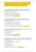 MED/SURG FINAL: ATI QUESTIONS & MODULE QUESTIONS AND ANSWERS UPDATED 2024/2025 ALL ANSWERS 100% CORRECT DETAILED BEST GRADED A+ FOR SUCCESS