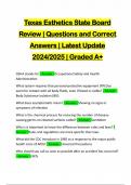 Texas Esthetics State Board Review | Questions and Correct Answers | Latest Update 2024/2025 | Graded A+