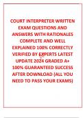  COURT INTERPRETER WRITTEN EXAM QUESTIONS AND ANSWERS WITH RATIONALES COMPLETE AND WELL EXPLAINED 100% CORRECTLY VERIFIED BY EXPERTS LATEST UPDATE 2024 GRADED A+  100% GUARANTEED SUCCESS AFTER DOWNLOAD (ALL YOU NEED TO PASS YOUR EXAMS)