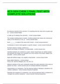 ACS GEN CHEM 1 FINAL TEST WITH COMPLETE SOLUTIONS