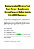 Fundamentals of Nursing Final Exam Review | Questions and Correct Answers | Latest Update 2024/2025 | Graded A+