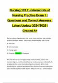 Nursing 101 Fundamentals of Nursing Practice Exam 1 | Questions and Correct Answers | Latest Update 2024/2025 | Graded A+