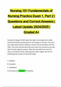 Nursing 101 Fundamentals of Nursing Practice Exam 1, Part 2 | Questions and Correct Answers | Latest Update 2024/2025 | Graded A+