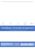 Praktijkplan Verandermanagement - Cijfer 8.0 - MBA NCOI - 02-2021 - Veranderbereidheid - incl feedback