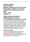 Geweldige, duidelijke samenvatting Praktische Economie (Heden, Verleden en Toekomst) hoofdstuk 3 VWO 4, inclusief alle begrippen!!!