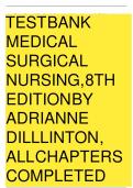 Test Bank for Medical-Surgical Nursing, 8th Edition, by Mary Ann Linton & Adrianne Dill Matteson, All Chapters 1-63 LATEST