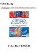 Test Bank - for Understanding Anatomy & Physiology A Visual, Auditory, Interactive Approach Third Edition by Gale Sloan Thompson, All Chapters  | Complete Guide A+