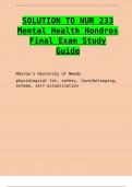 SOLUTION TO NUR 233 Mental Health Hondros Final Exam Study Guide