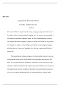 organizational therory and behavior.docx    BBA-3451  Organizational Theory and Behavior  Columbia  Southern University  Abstract  If I was the CEO of a bicycle manufacturing company during the hostile takeover by another firm and was charged with making 