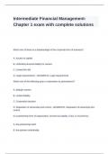 Intermediate Financial Management- Chapter 1 exam with complete solutions