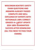 WISCONSIN BOATER'S SAFETY EXAM QUESTIONS AND ANSWERS ALREADY PASSED COMPLETE AND WELL EXPLAINED BY EXPERTS WITH RATIONALES 100% CORRECT GRADED A+ LATEST UPDATE 2024 100% GUARANTEED SUCCESS AFTER DOWNLOAD (ALL YOU NEED TO PASS YOUR EXAMS)