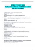 2024 PERIOP 101 PERIANESTHESIA NURSING EXAM WITH ANSWERS