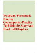 Test Bank - Psychiatric Nursing: Contemporary Practice 7th Edition by Mary Ann Boyd – All Chapters