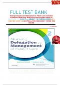    FULL TEST BANK Nursing Delegation and Management of Patient Care 2nd Edition by Kathleen Motacki RN MSN (Author) latest Update Graded A+      