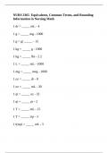 NURS 3365  Equivalents, Common Terms, and Rounding Information in Nursing Math