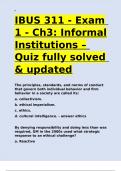 IBUS 311 - Exam 1 - Ch3 Informal Institutions – Quiz fully solved & updated.