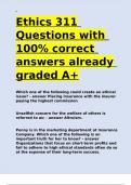 Ethics 311 Questions with 100- correct answers already graded A+.