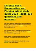 Defense Basic Preservation and Packing latest study guide 2024 - 2025(138 questions and answers).