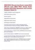 WEB WOC Wound Care Exam Latest 2024  |Wound Care WEB WOC Actual Exam  Update 2024-2025 Questions and Correct  Answers Rated A+