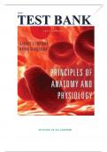 Test Bank - PRINCIPLES OF ANATOMY AND PHYSIOLOGY 12th EDITION BY GERALD TORTORA & BRYAN DERRICKSON 2023/2024