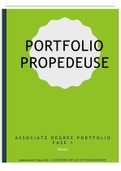 Propedeuse Portfolio/Professionalisering fase 1 & 2. NIEUWE VERSIE/BEHAALD. Behoord beide tot beste top 3 verslagen Schoevers/NCOI