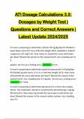 ATI Dosage Calculations 3.0: Dosages by Weight Test | Questions and Correct Answers | Latest Update 2024/2025