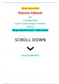 Official summer 2024 Pearson Edexcel 9CH0/02 GCE In Chemistry (9CH0) Paper 02: Advanced Organic and Physical Chemistry Merged Question Paper + Mark Scheme