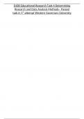 D180 Educational Research Task 4 Determining Research and Data Analysis Methods– Passed task in 1st attempt Western Governors University